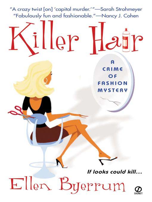 Title details for Killer Hair by Ellen Byerrum - Available